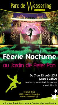 Féérie Nocturne au Jardin de Peter Pan. Du 7 au 23 août 2015 à Husseren-Wesserling. Haut-Rhin.  18H00
